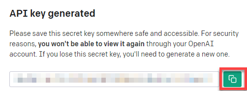 In the API key generated window, use the Copy button